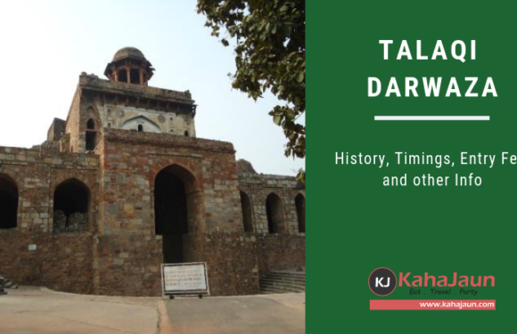 Talaqi Darwaza – The Forbidden Gate, Delhi