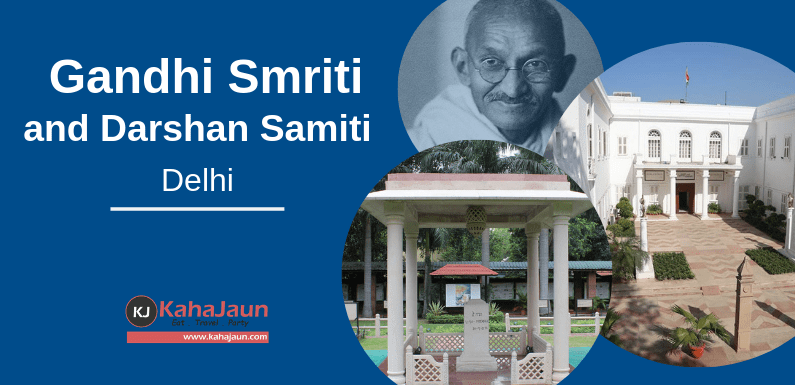 Gandhi Smriti and Darshan Samiti Delhi