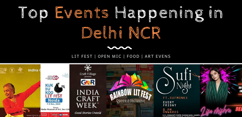 Top Events Happening in Delhi NCR this Weekend from 6 to 8 Dec