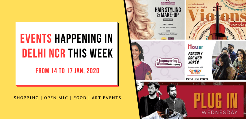 Top Events Happening in Delhi NCR this Week (from 20 to 23 Jan, 2020)