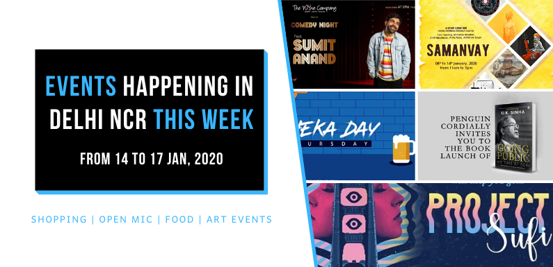 Top Events Happening in Delhi NCR this Week (from 14 to 17 Jan, 2020)