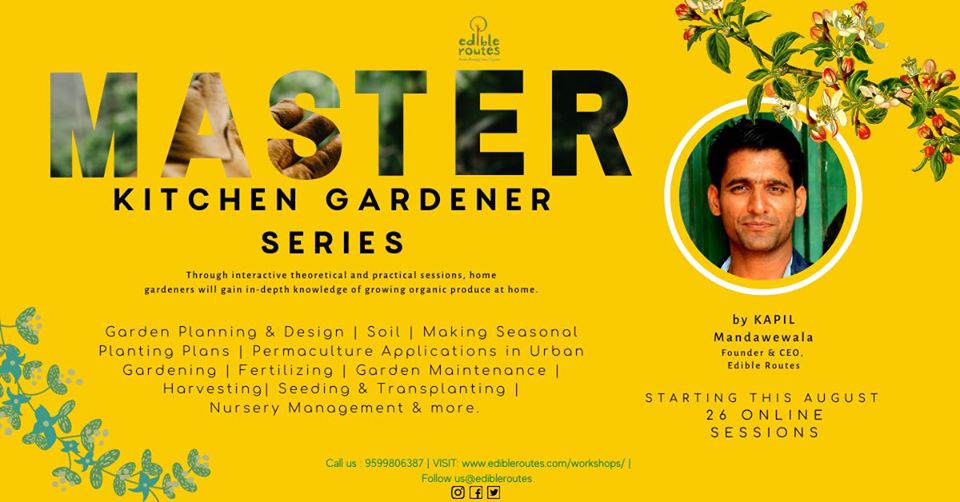 Master-Kitchen-Gardener-Series-with-Kapil-Mandawewala