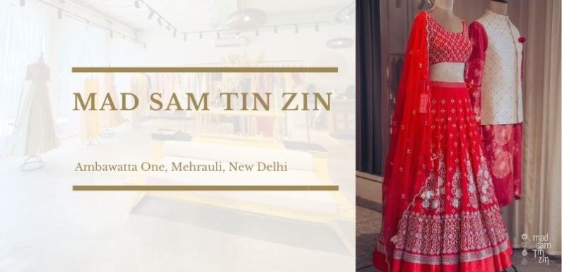 Mad Sam Tin Zin – Ambawatta One, Mehrauli, New Delhi