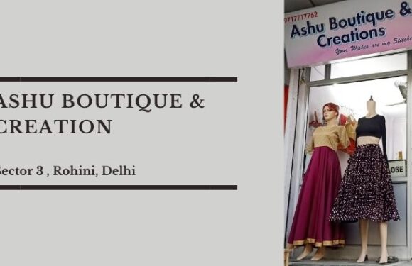 Ashu Boutique and Creation – Sector 3, Rohini
