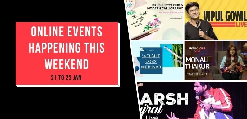 Interesting Online Events Happening this Weekend – 21 to 23 Jan, 2022
