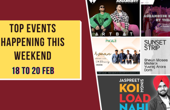 Top Events Happening this Weekend – 18 to 20 Feb, 2022