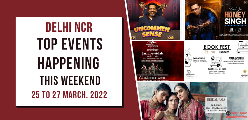 Delhi NCR: Top Events Happening This Weekend from 25 to 27 March, 2022