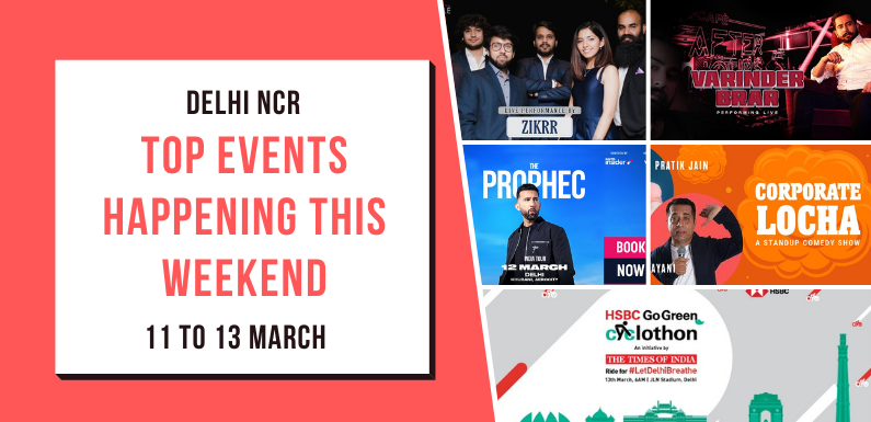 Delhi NCR: Top Events Happening This Weekend from 11 to 13 March, 2022