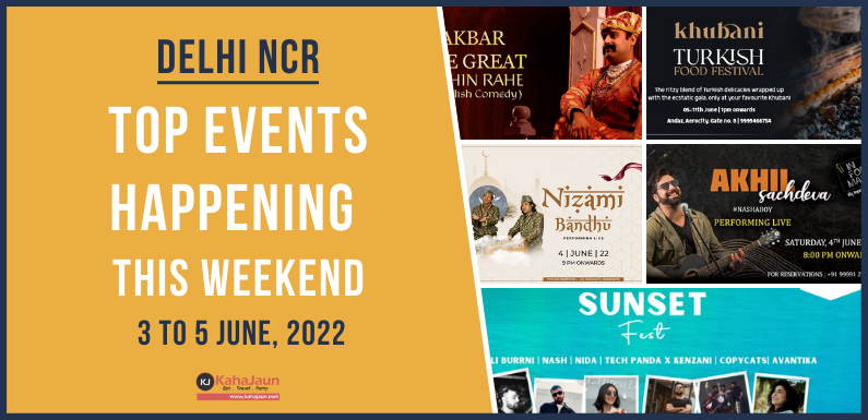 Delhi NCR: Top Events Happening this Weekend (3 to 5 June)