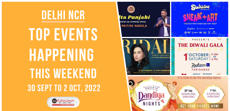 Delhi NCR: Top Events Happening this Weekend (30 Sept to 2 Oct, 2022)