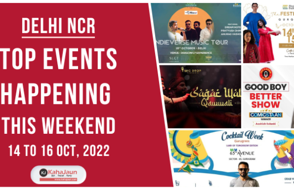 Delhi NCR: Top Events Happening this Weekend (14 to 16 Oct, 2022)