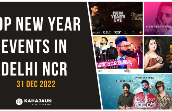 Top New Year Events Happening in Delhi NCR (2022-23)