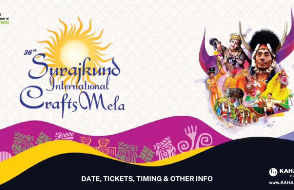 36th Surajkund Crafts Mela 2023 – Date, Tickets & Other Info