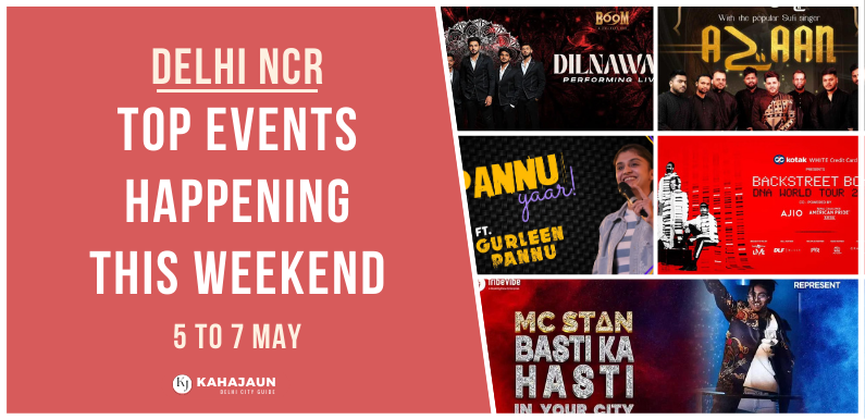 Delhi NCR: Top Events Happening this Weekend (5 to 7 May, 2023)