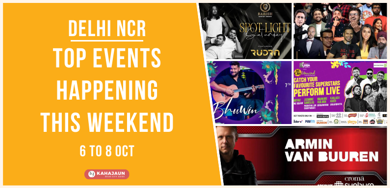 Top Events in Delhi NCR This Weekend: 6 to 8 Oct, 23