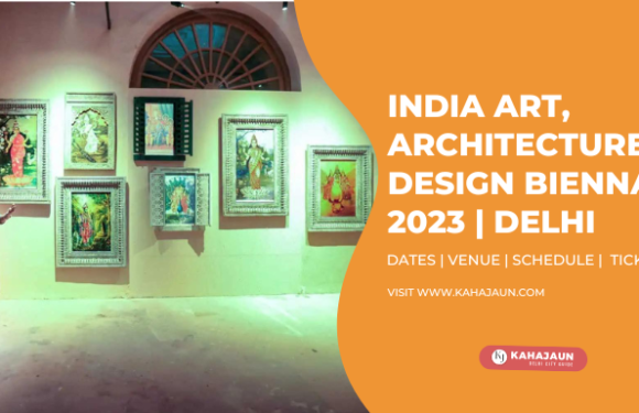 India Art, Architecture & Design Biennale 2023 Delhi