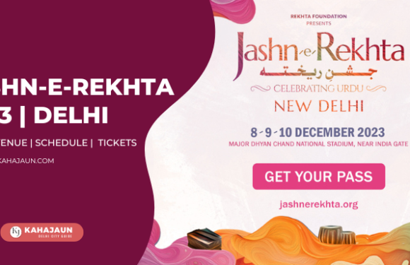 Jashn-e-Rekhta 2023 – Dates, Timings, Schedule & Tickets
