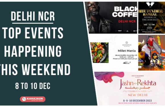 Top Events in Delhi NCR This Weekend: 8 to 10 Dec, 2023