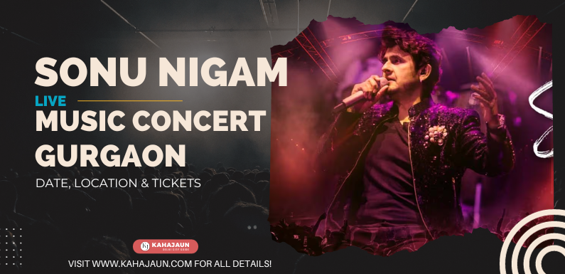 Sonu Nigam Live In Concert 2024 – Gurugram (Delhi NCR)
