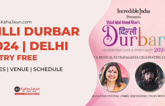 Dilli Durbar 2024 – Date, Venue, Schedule & Other Info