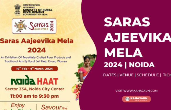 Saras Ajeevika Mela 2024 Noida – Date, Time, Venue & Other Info