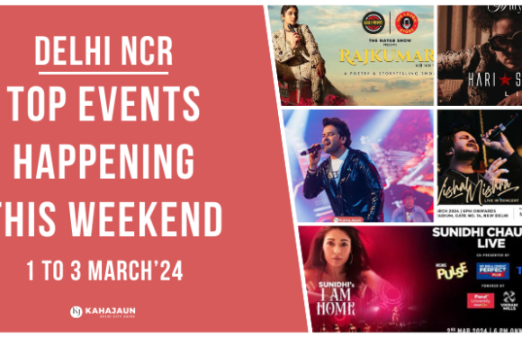 Top Events in Delhi NCR This Weekend: 1 to 3 March