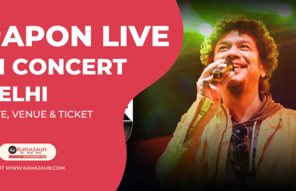 Papon Concert in Delhi 2024 – Date, Venue & Ticket
