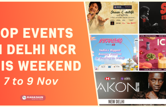 Top Events Happening in Delhi NCR This Weekend (7–9 November 2025)