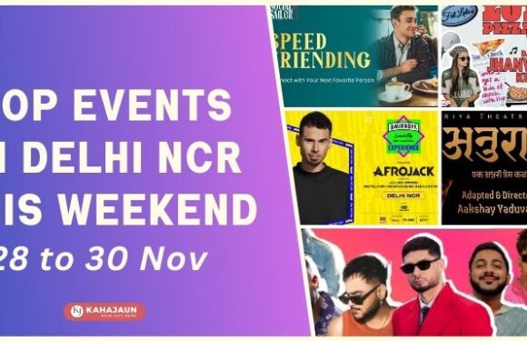 Top Events Happening in Delhi NCR This Weekend (28–30 November)