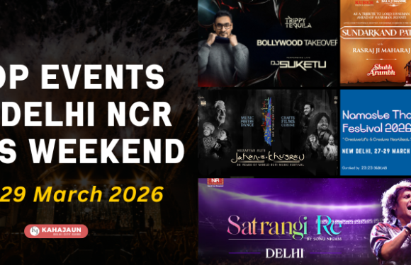 Top Events in Delhi NCR This Weekend (27–29 March 2026): Concerts, Festivals & More