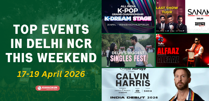 Top Events in Delhi NCR This Weekend (17–19 April 2026): Calvin Harris, SANAM, Qawwali Nights & More