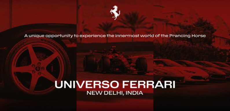 Universo Ferrari Is Coming To New Delhi From October 17 To November 1; Here’s What To Expect, Ticket Price & Timings